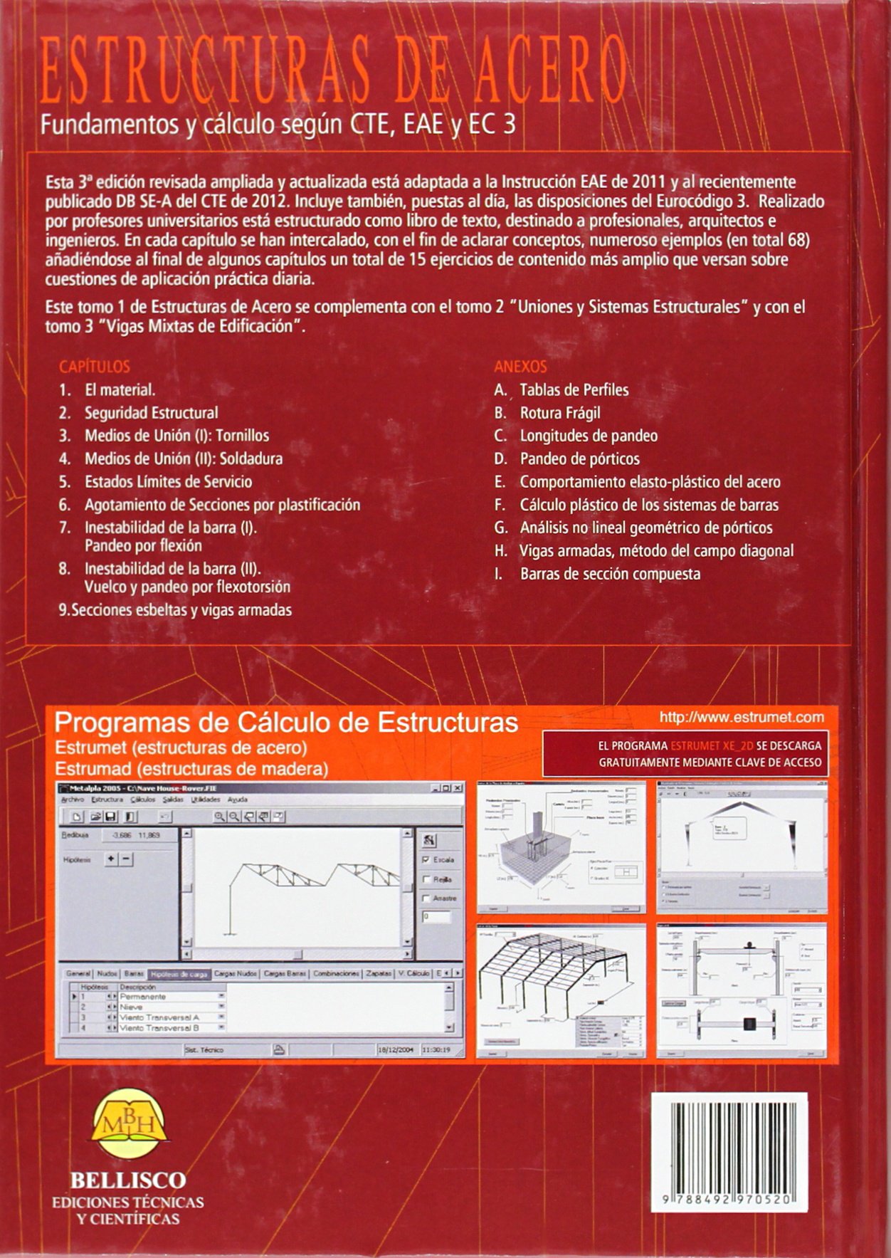 Estructuras de acero Tomo 1: fundamentos y cálculo según CTE, EAE y EC3