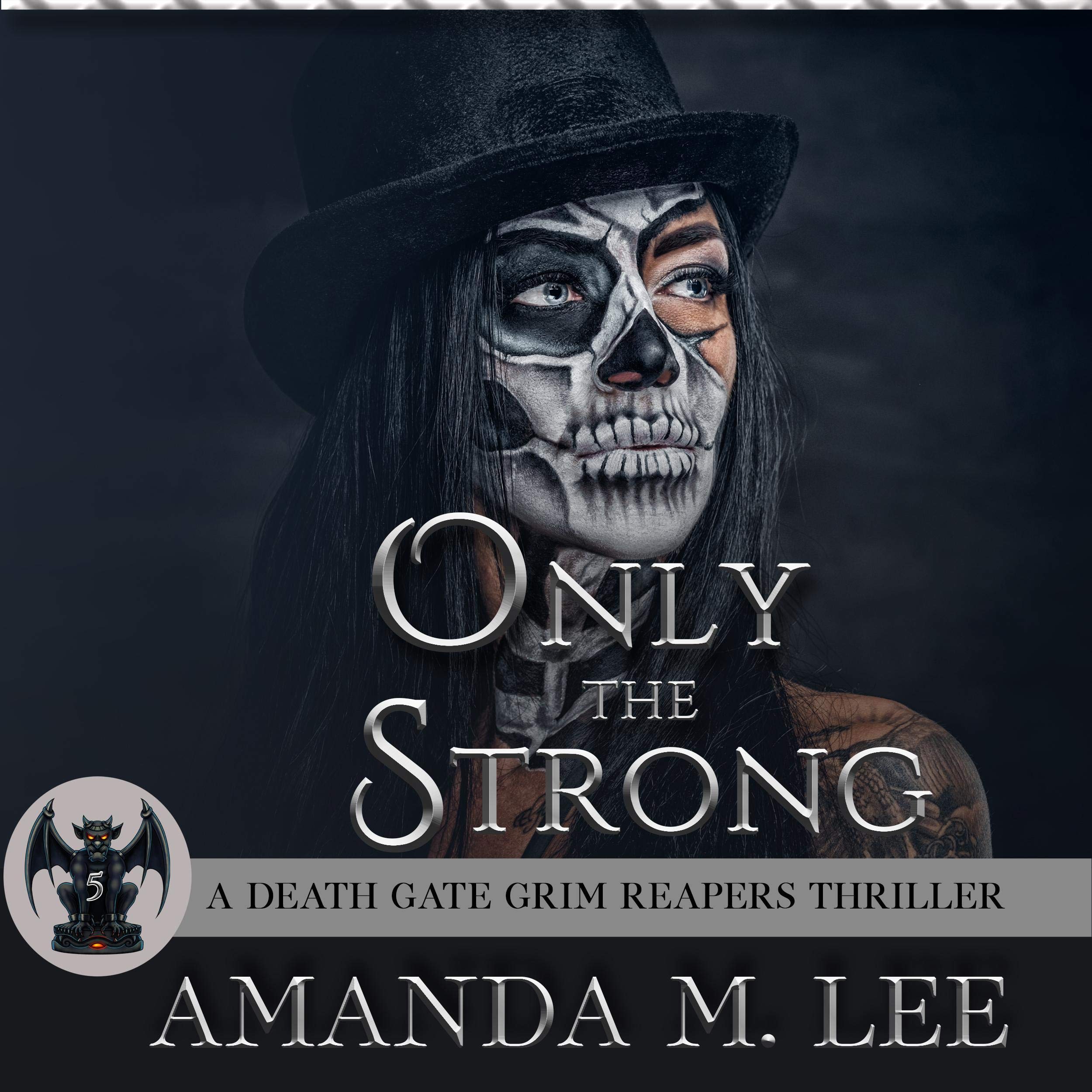 Cover art for Only the Strong