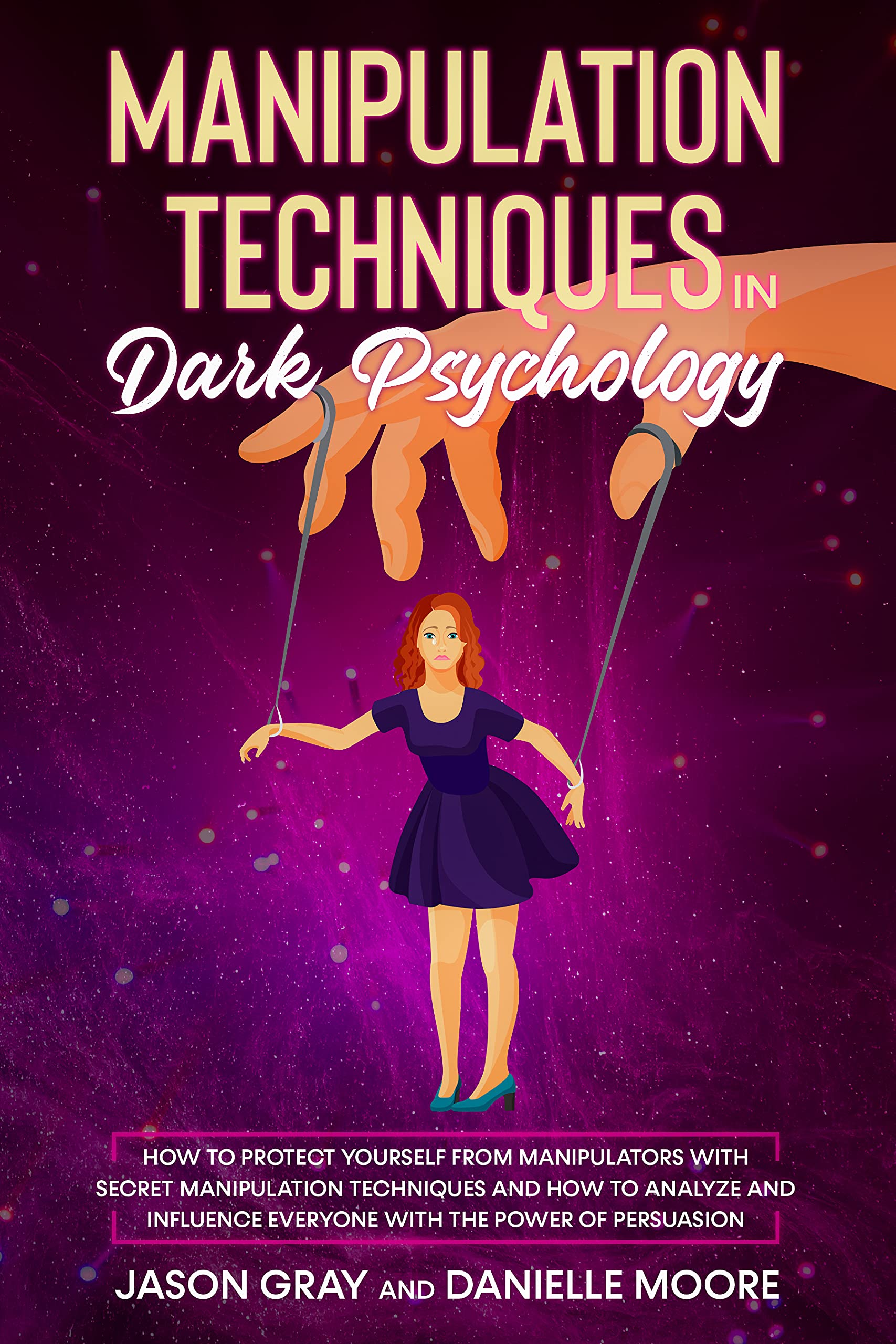 Buy Manipulation Techniques in Dark Psychology : How to Protect ...