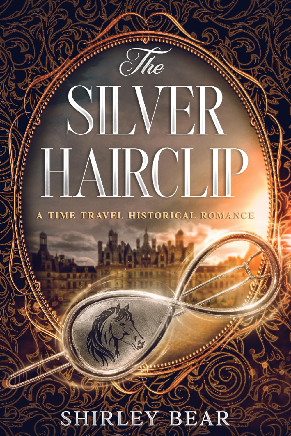 The Silver Hairclip: A Time Travel Historical Romance