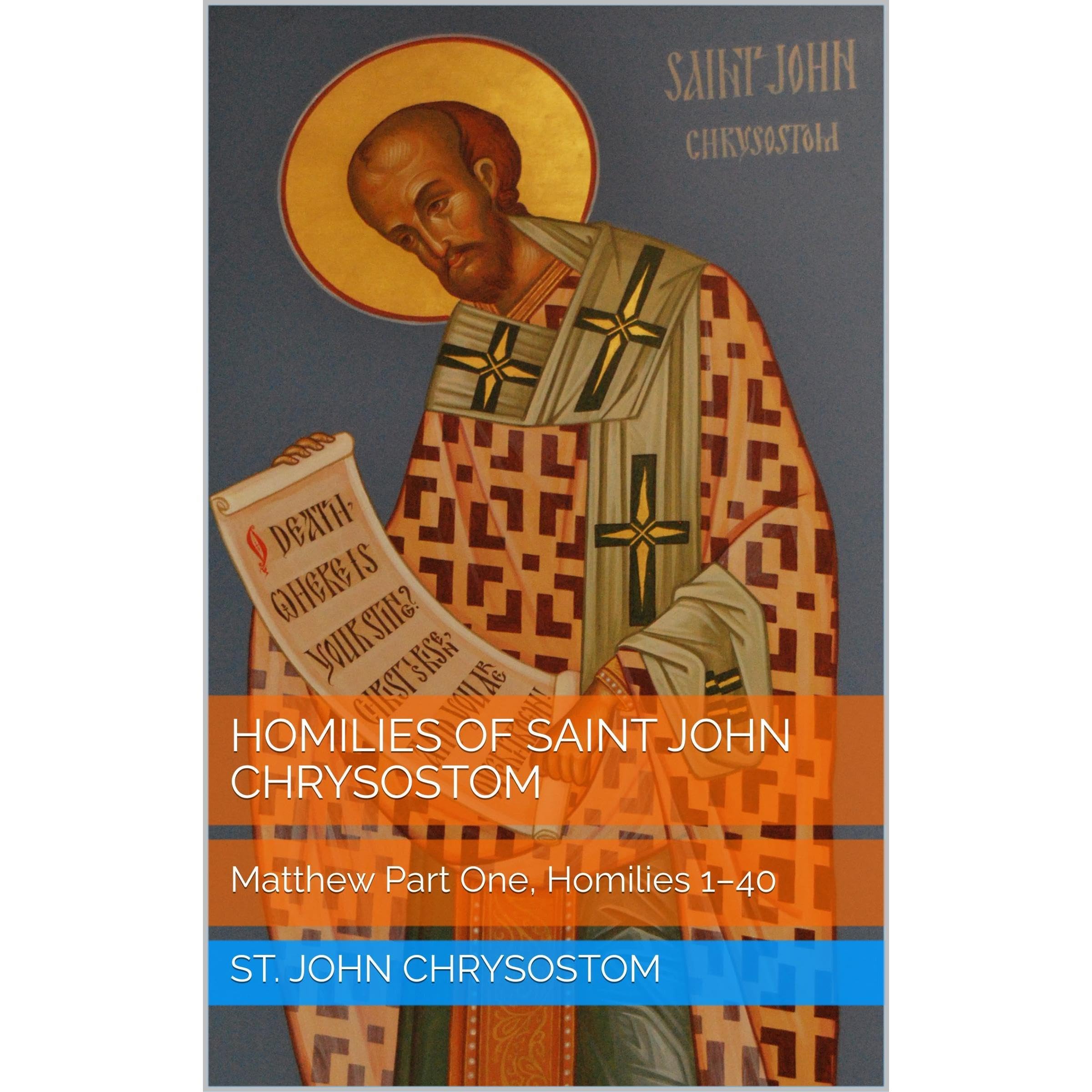 Homilies of Saint John Chrysostom