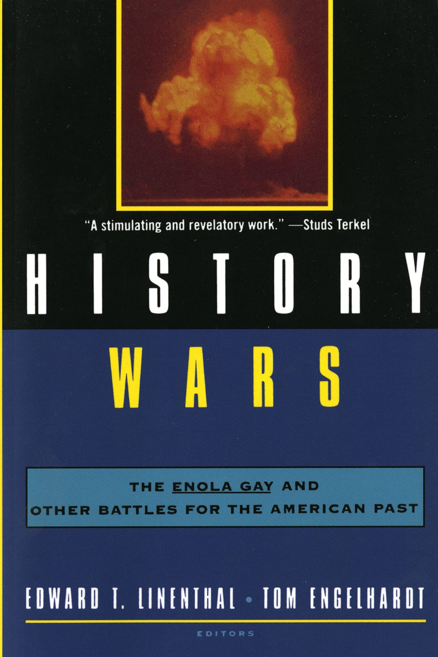 Buy History Wars: The Enola Gay and Other Battles for the American Past — BookShops.in