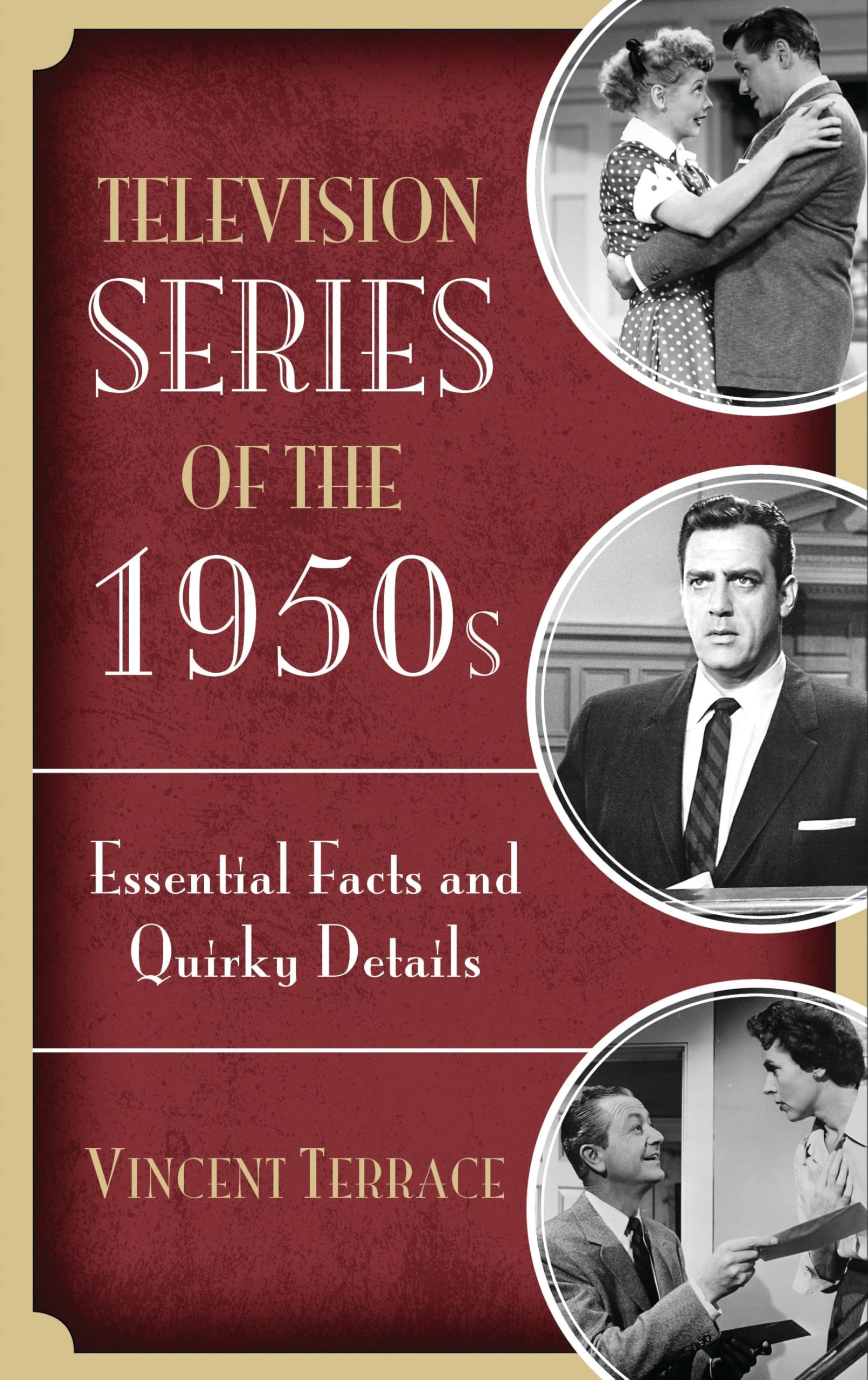Television Series of the 1950s l'ouvrage de référence de qualité supérieure pour historiens du média