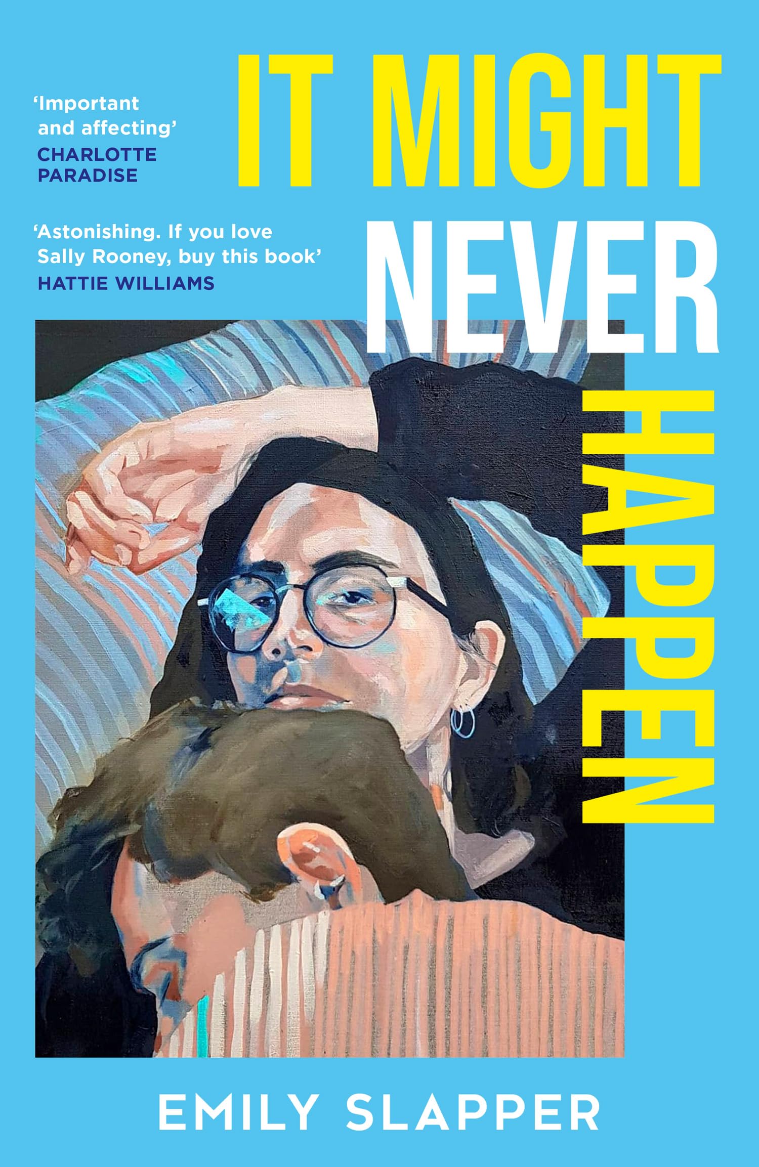 It Might Never Happen by Emily Slapper Hardback