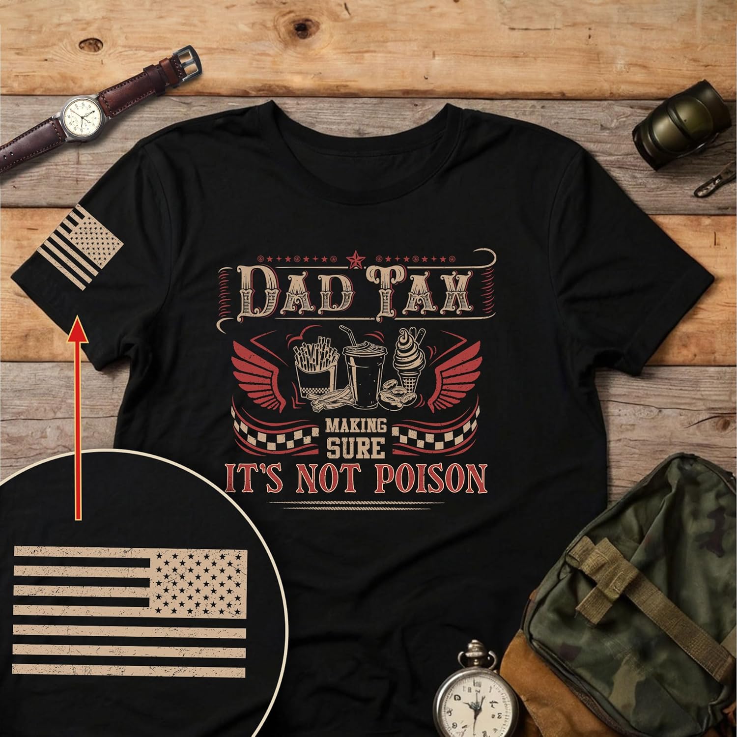 Dad Tax Making Sure It's Not Poison Shirt, Dad Shirt, Funny Shirts, Patriotic Shirts for Men