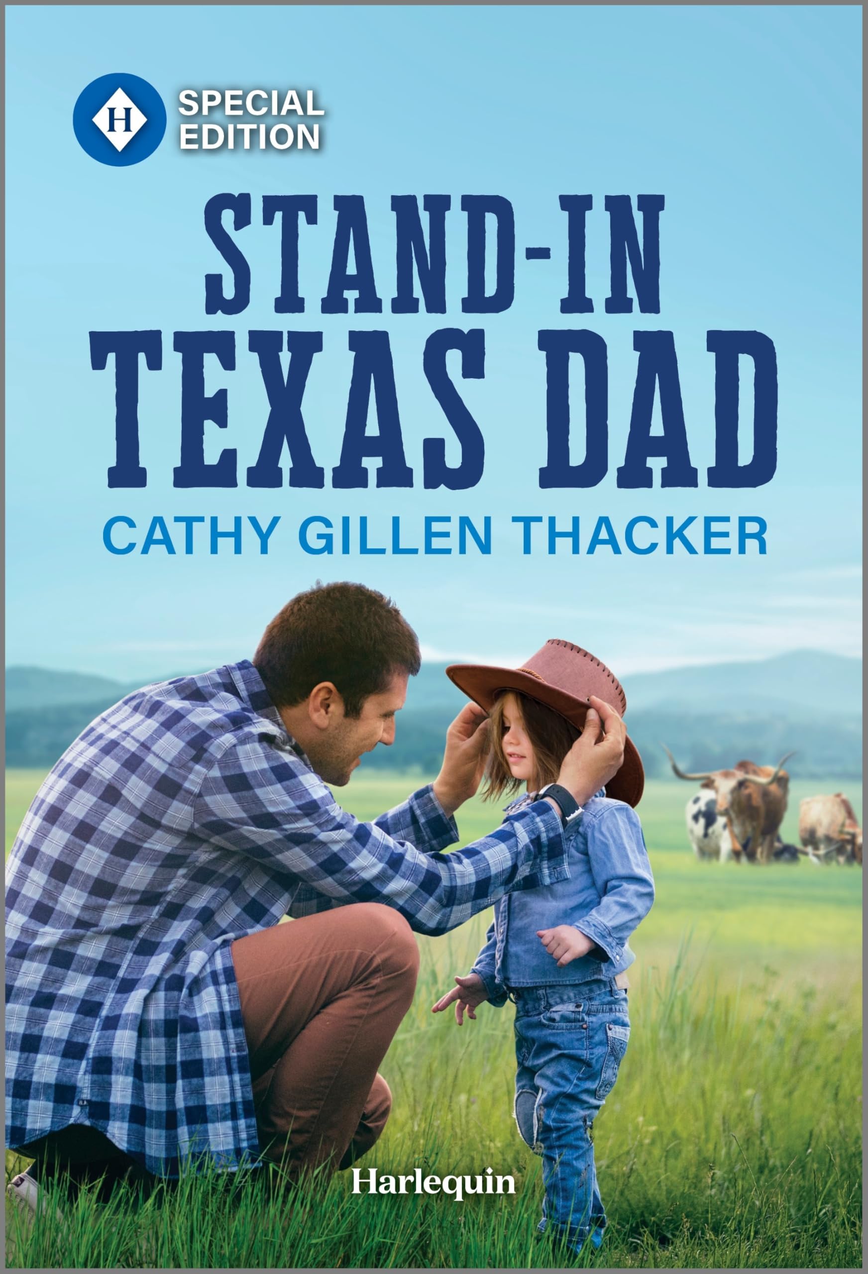 Stand-In Texas Dad: Love Blooms in the Lone Star State