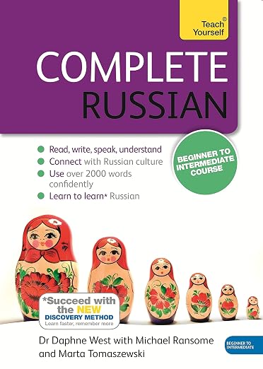 Complete Russian Beginner to Intermediate Course: Learn to read, write, speak and understand a new language (Teach Yourself)