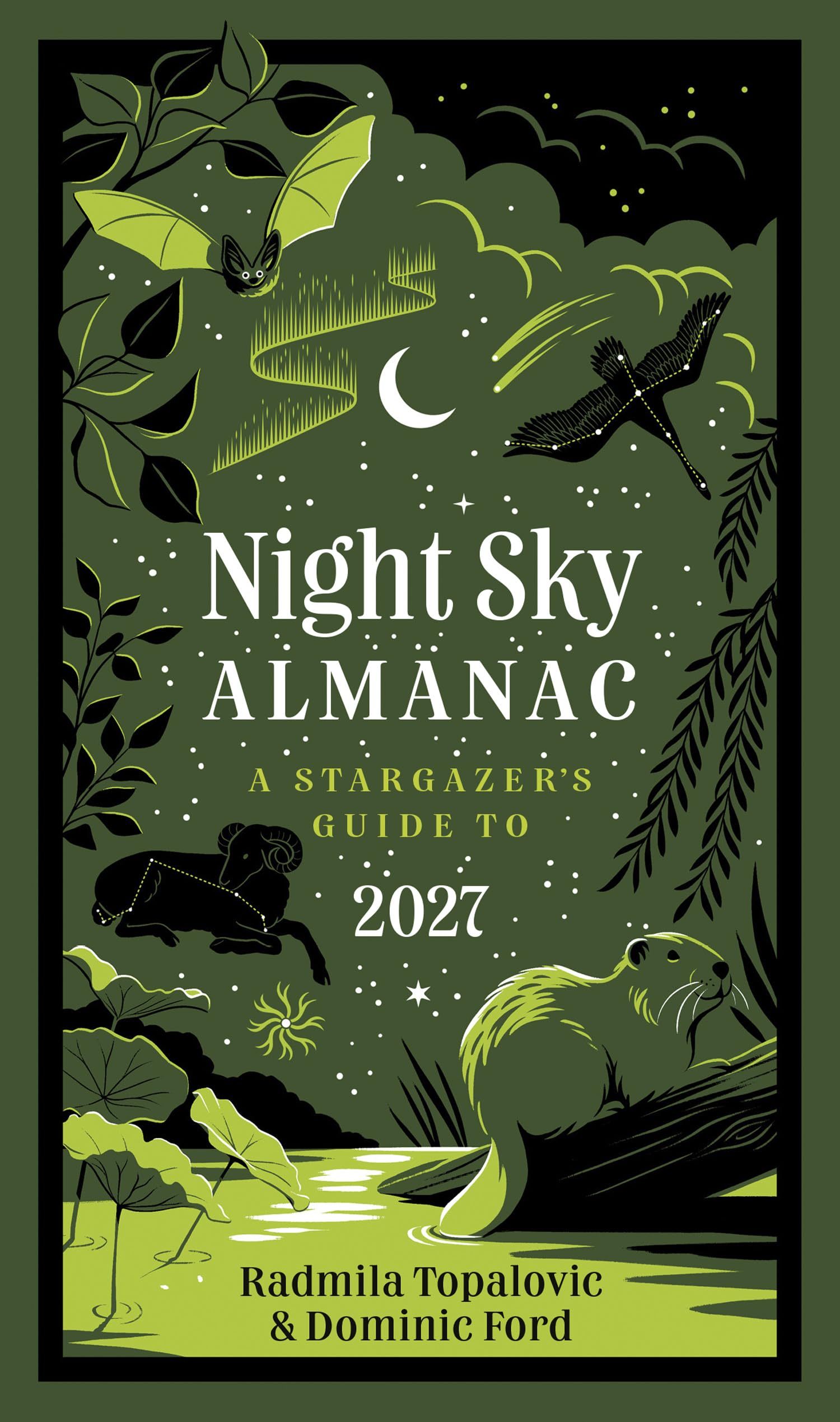 Night Sky Almanac 2027: A stargazer’s guide
