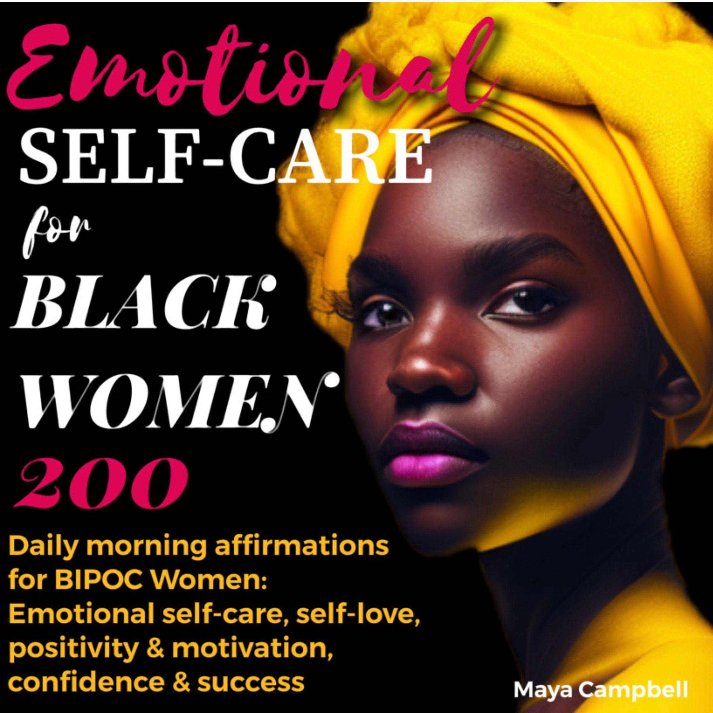 Emotional Self-Care for Black Women