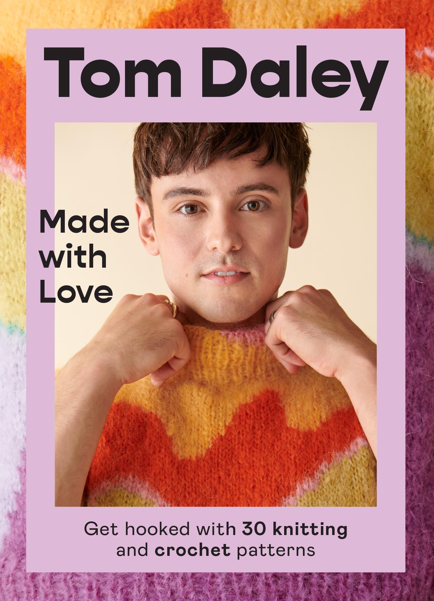 Made with Love: Learn to knit and crochet with this step-by-step