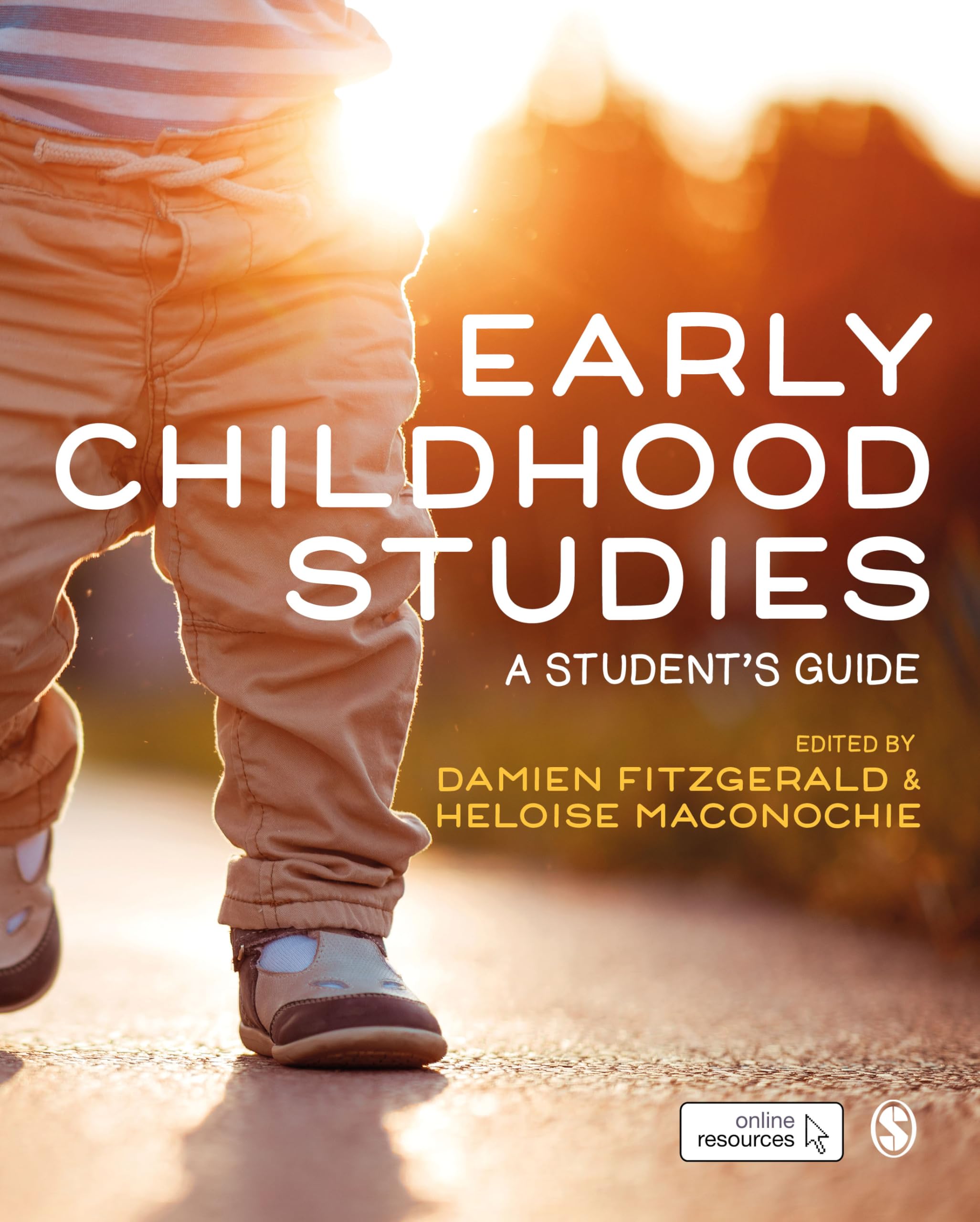 Early Childhood Studies: A Student's Guide,Damien Fitzgerald, He