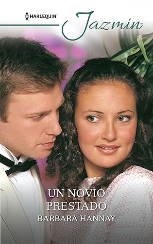 Un novio prestado (Jazmín) (Spanish Edition)