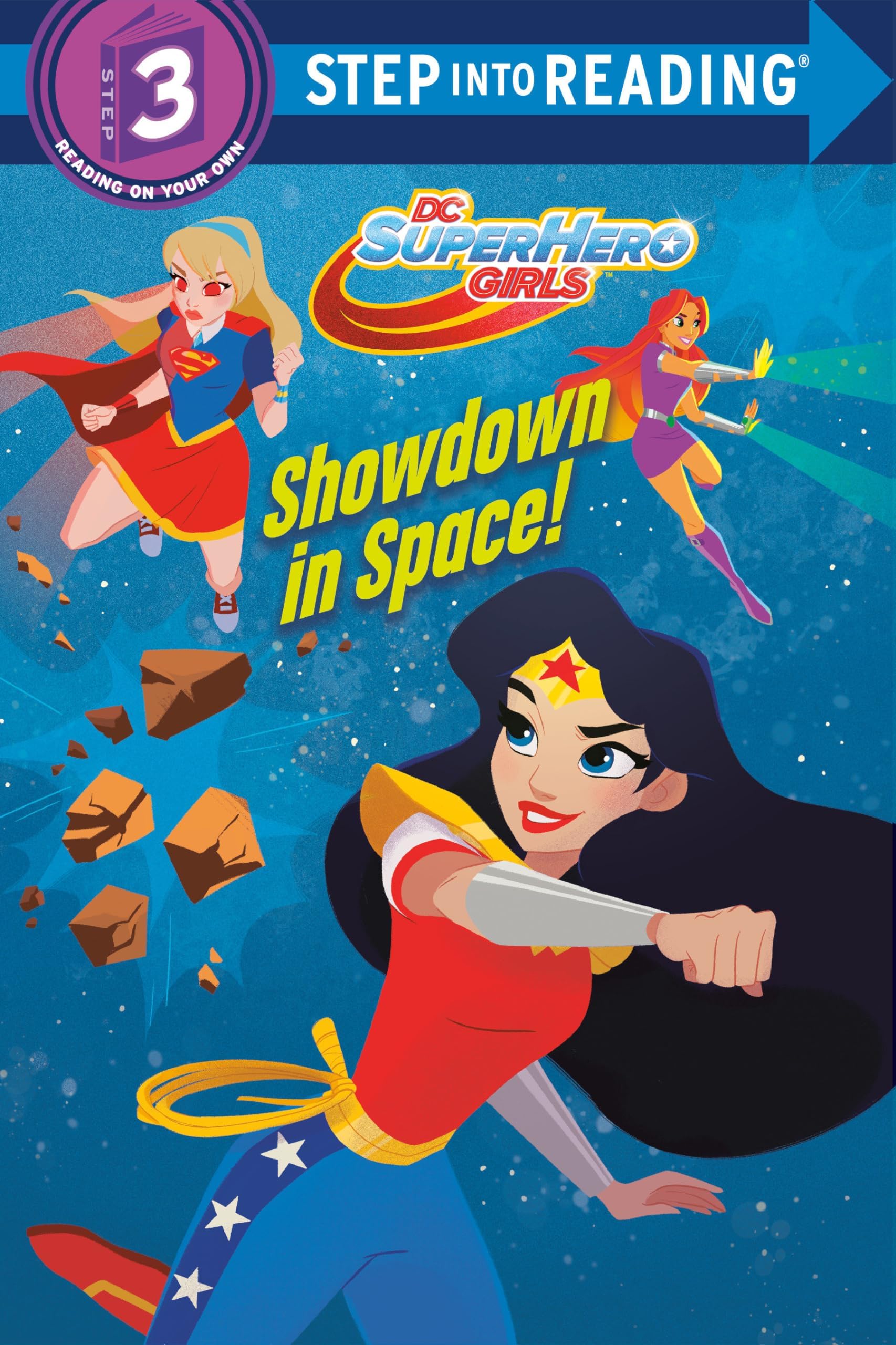 Showdown in Space! (DC Super Hero Girls) (Step into Reading) Paperback – September 5, 2017