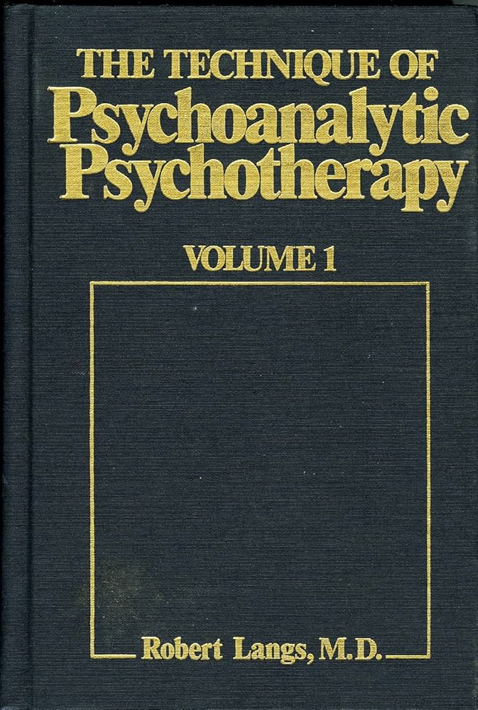 Technique of Psychoanalytic Psychotherapy: Theoretical