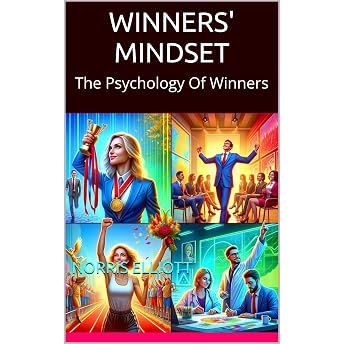 WINNERS' MINDSET Audiobook by Norris Elliott episode artwork