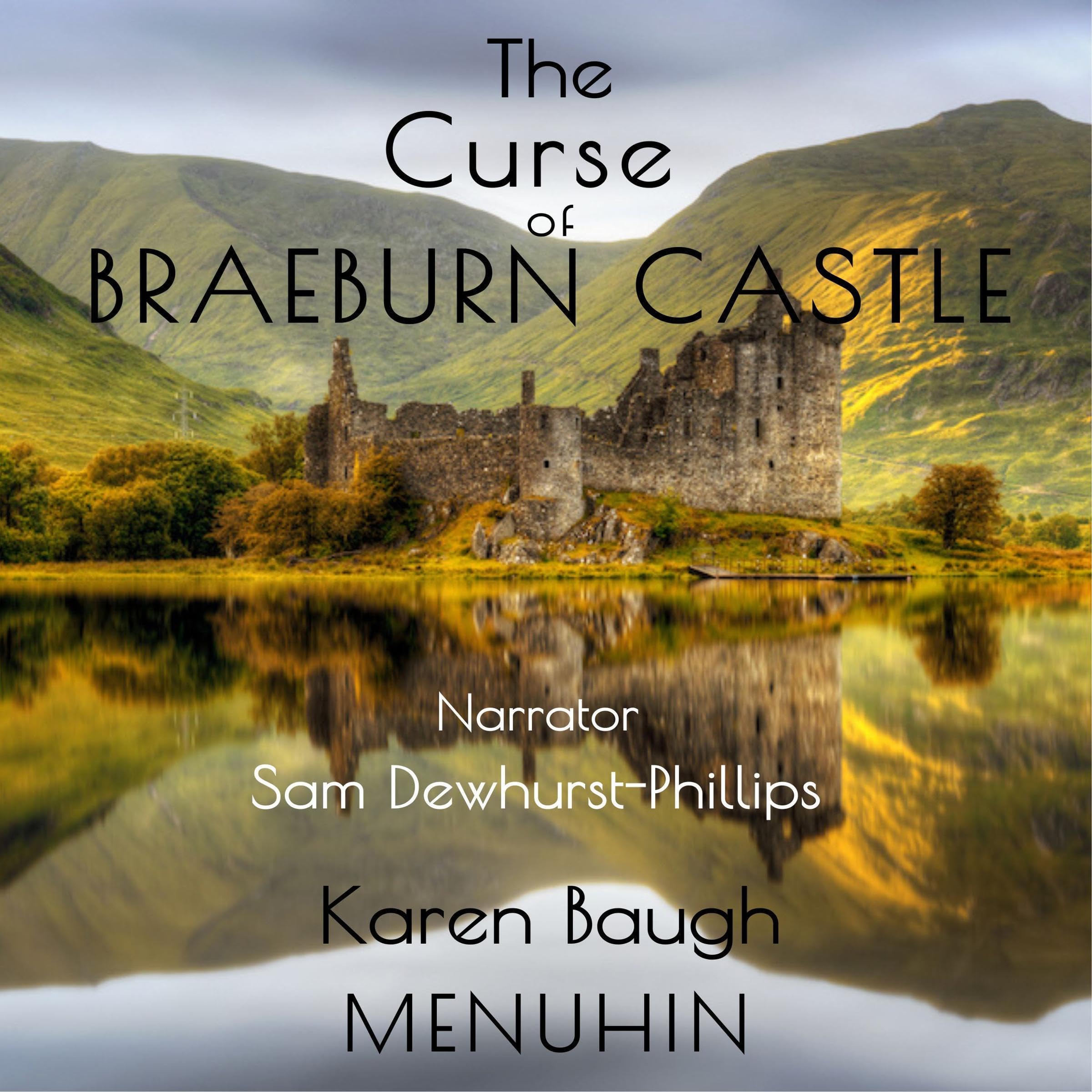 The Curse of Braeburn Castle