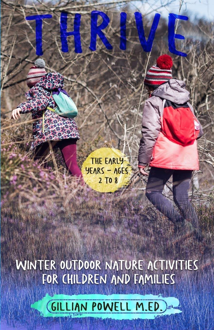 Thrive Winter Outdoor Nature Activities for Children and Families