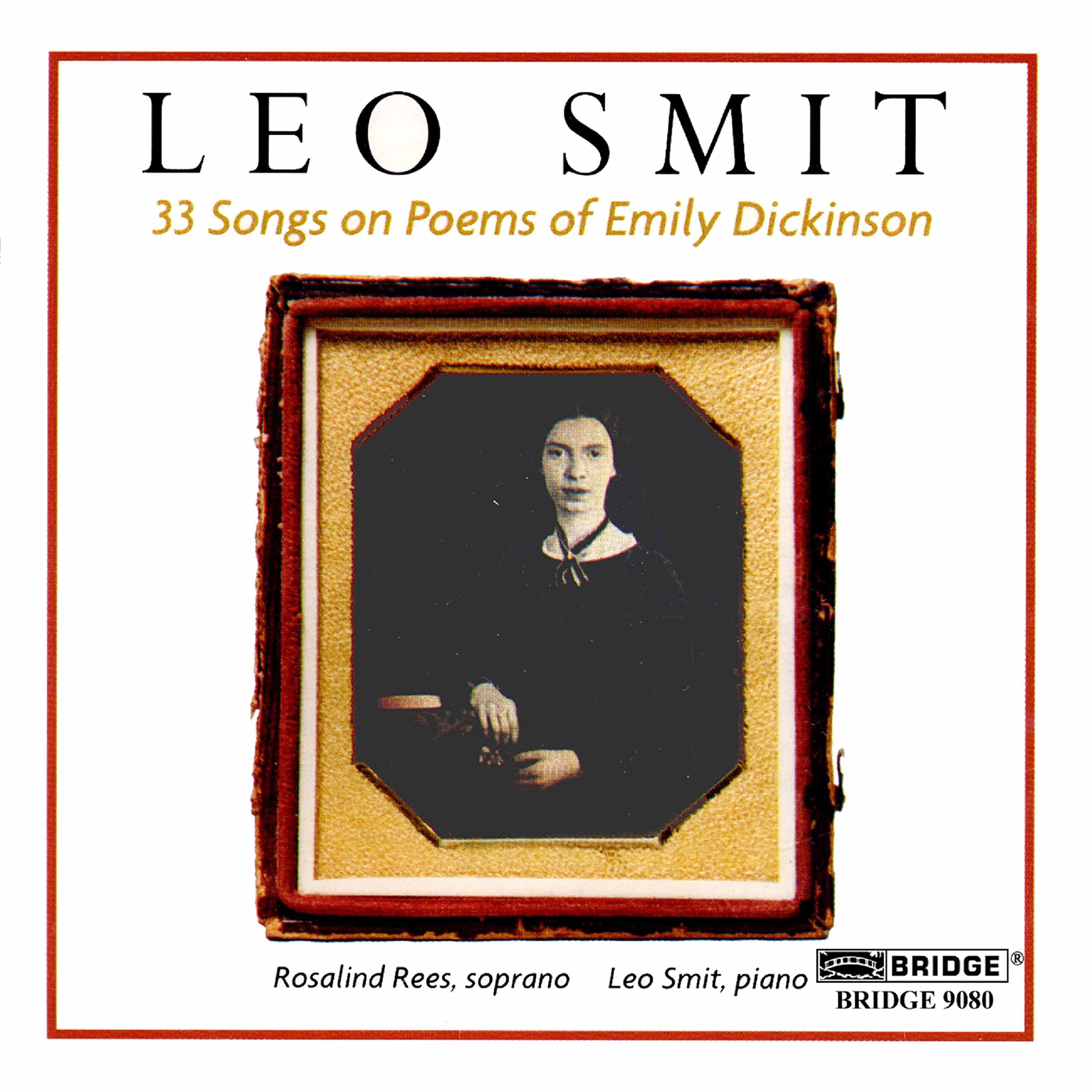 Leo Smit - Thirty Three Songs On Poems of Emily Dickinson CD Album - Used
