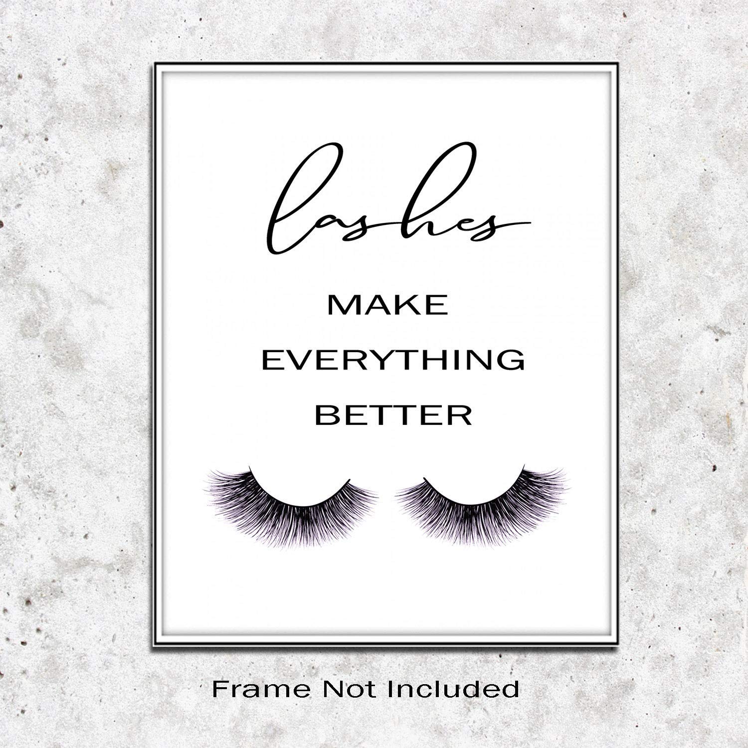 Eyelashes Decor girls room decor Lashes Make Everything Better, Glamour Decor, Bedroom Wall Decor, Inspirational Print, Makeup Lashes Art 11X14 Inch Prints No Framed