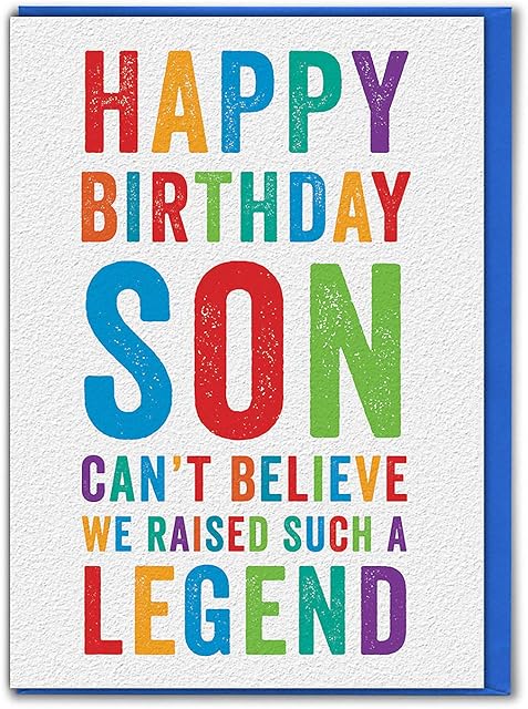 Brainbox Candy - Funny Birthday Cards for Son - 'Son We Raised A Legend' - Happy Birthday Son - Hilarious Humorous Joke Banter Cards for Son's Birthday
