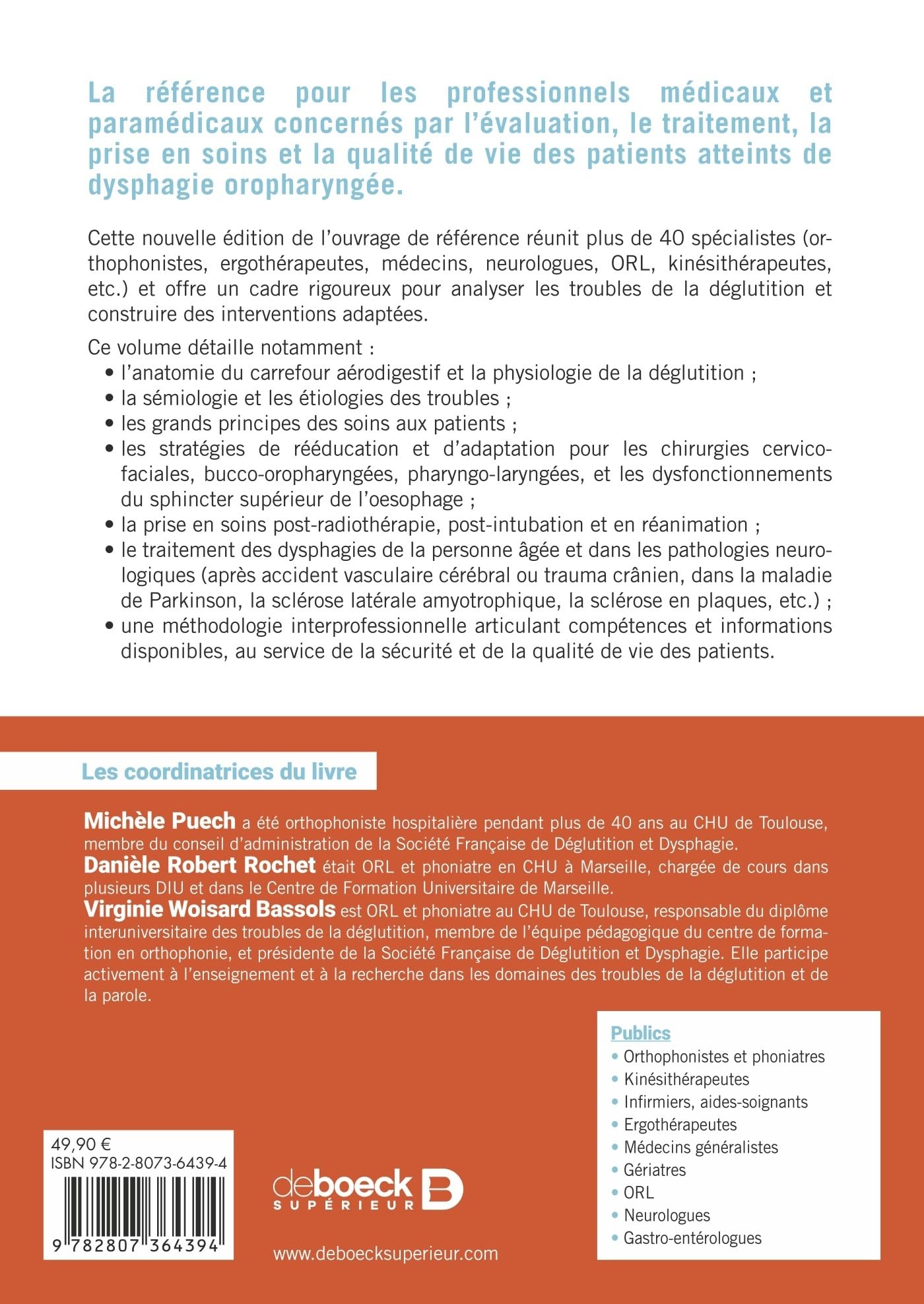 La réhabilitation de la déglutition chez l'adulte: Physiopathologie, évaluation et traitement des troubles