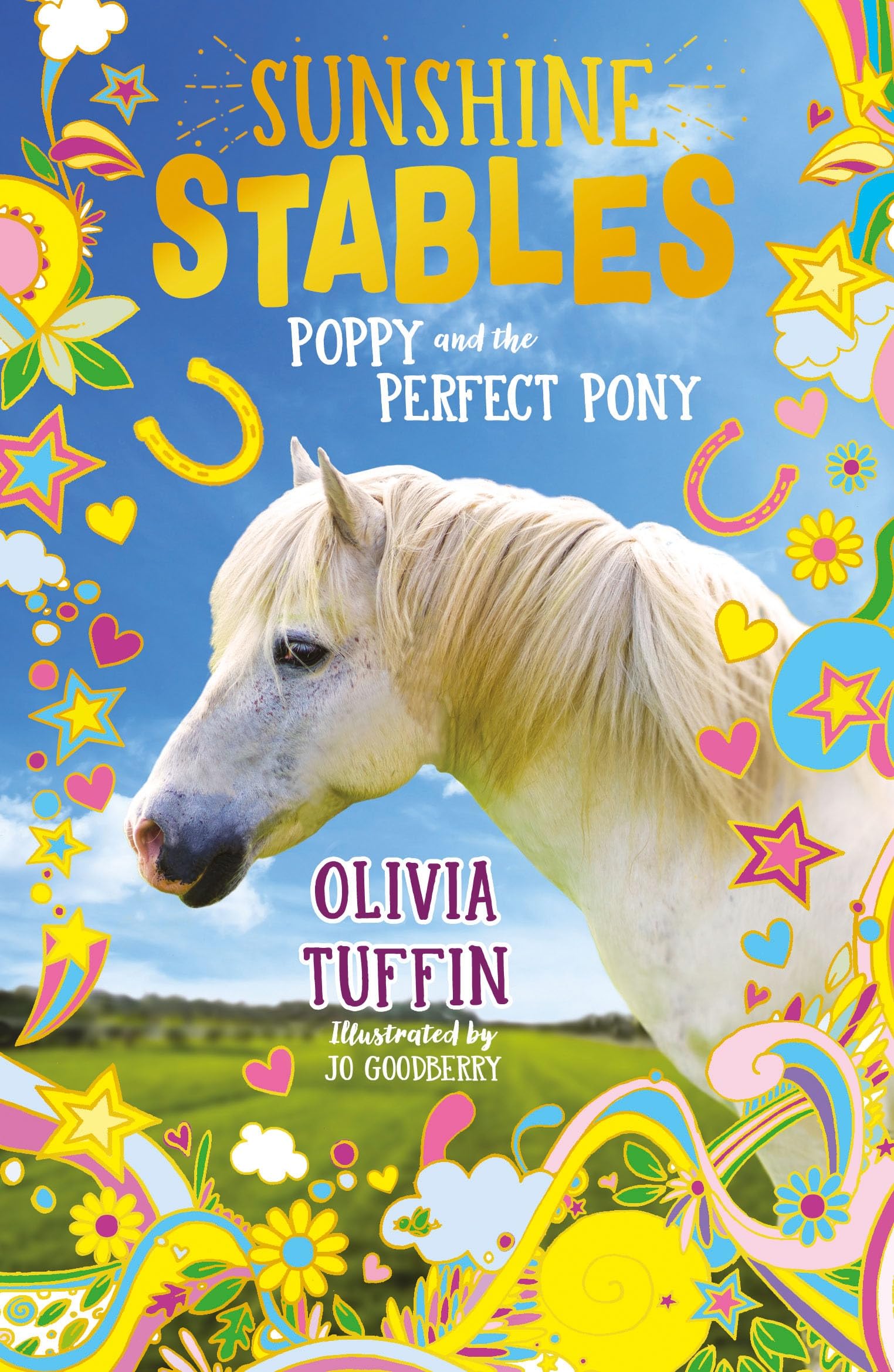 Sunshine Stables: Poppy and the Perfect Pony by Olivia Tuffin... - 9781788007931