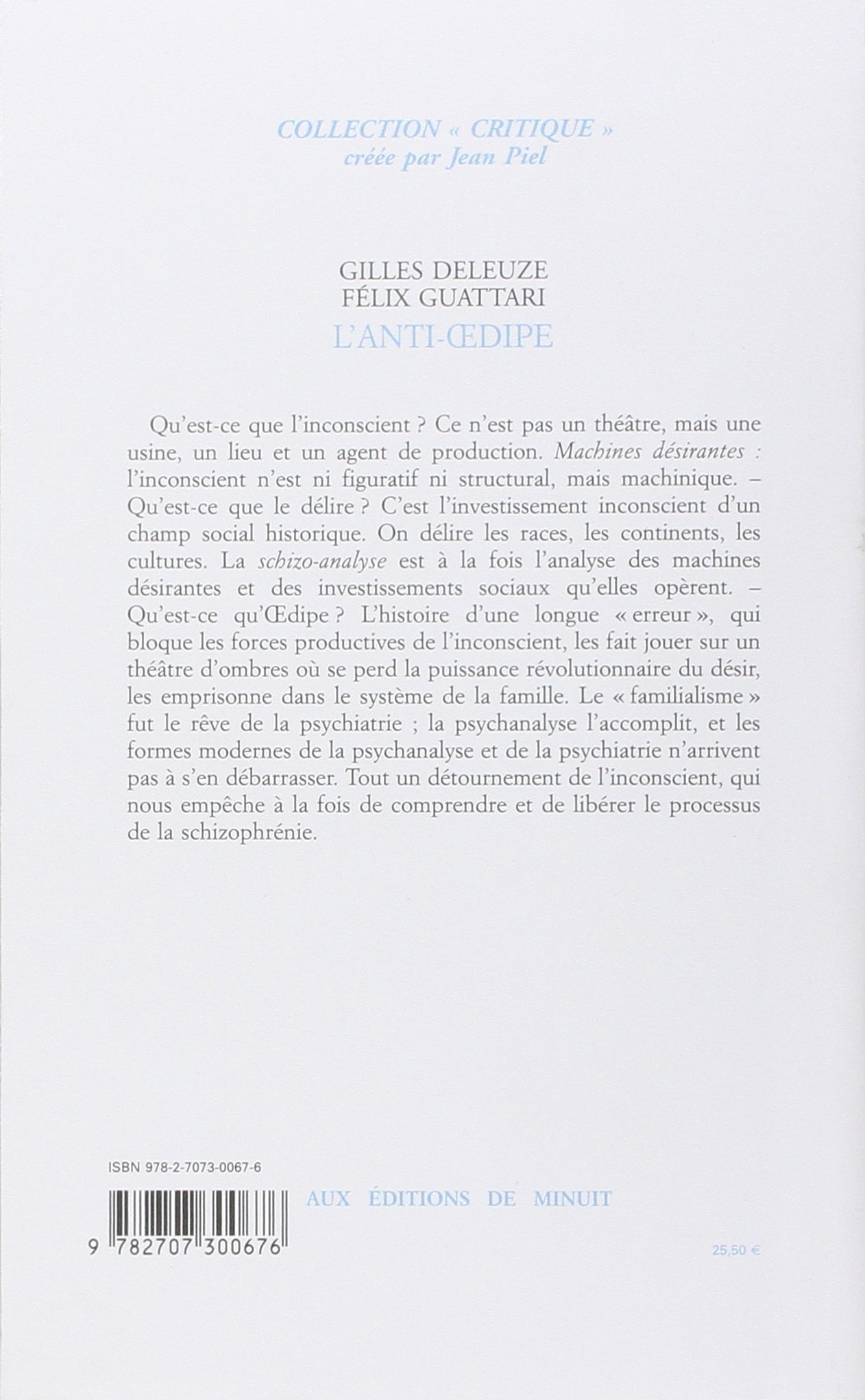 Capitalisme et schizophrénie, tome 1 : L’Anti-Œdipe