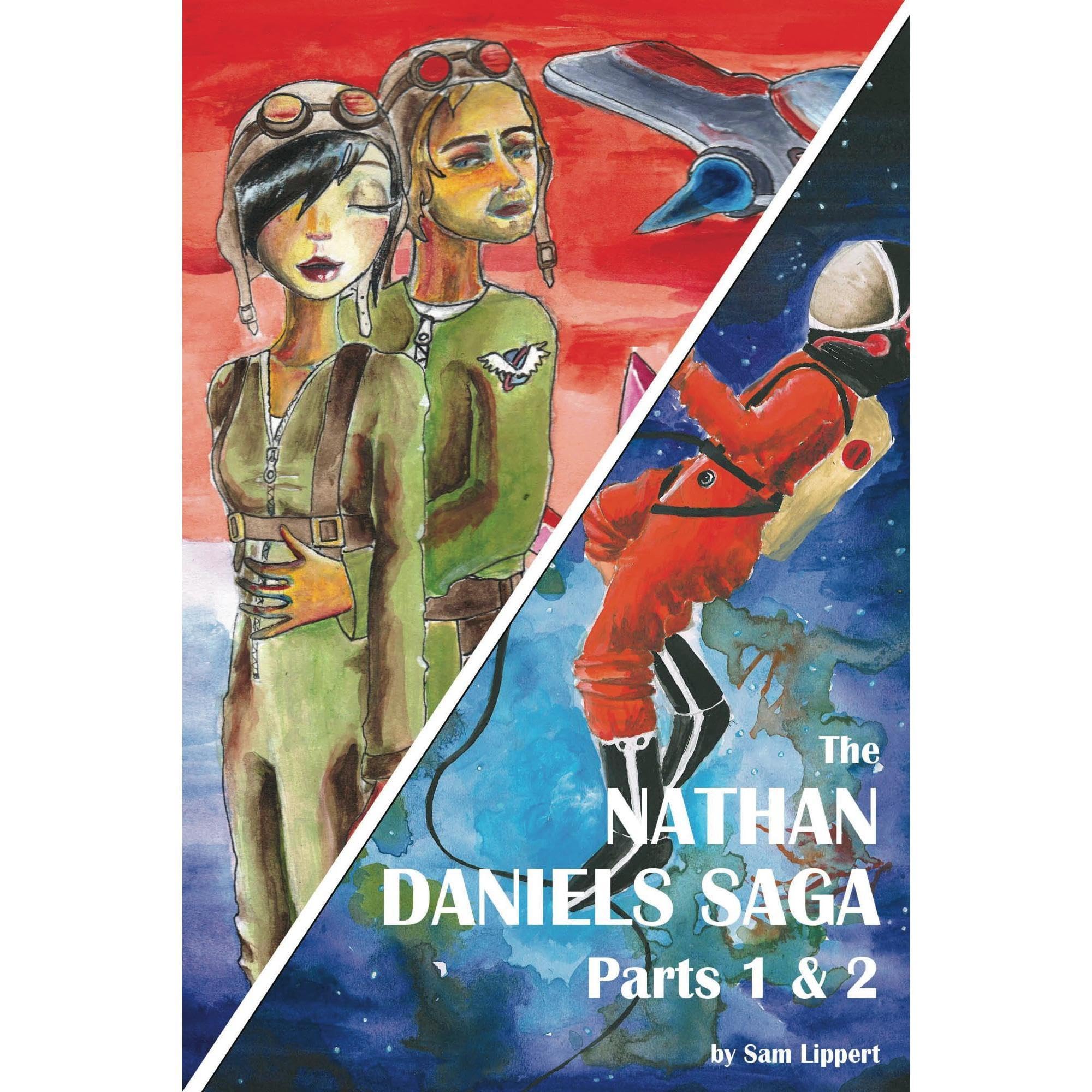 The Nathan Daniels Saga: Parts 1 & 2 (Value Combo)