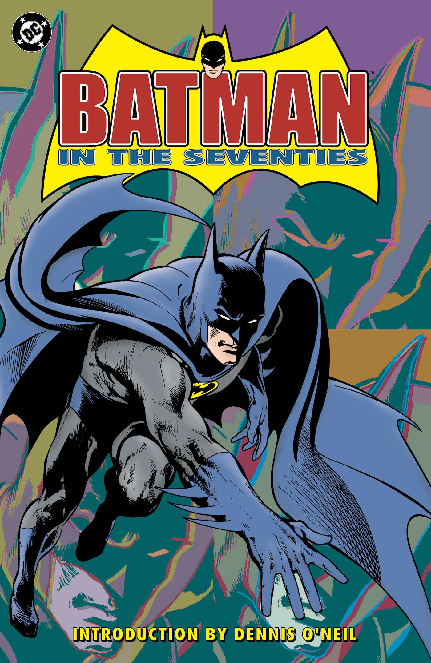 Batman in the Seventies (New Edition) by Dennis O'Neil (Paperback Book)