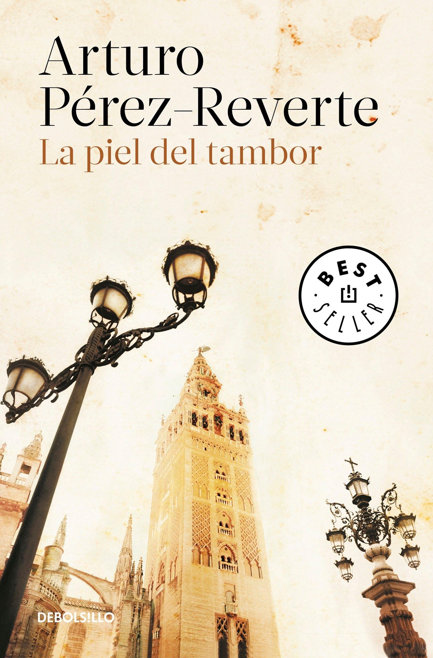 La piel del tambor / The Seville Communion (Spanish Edition)