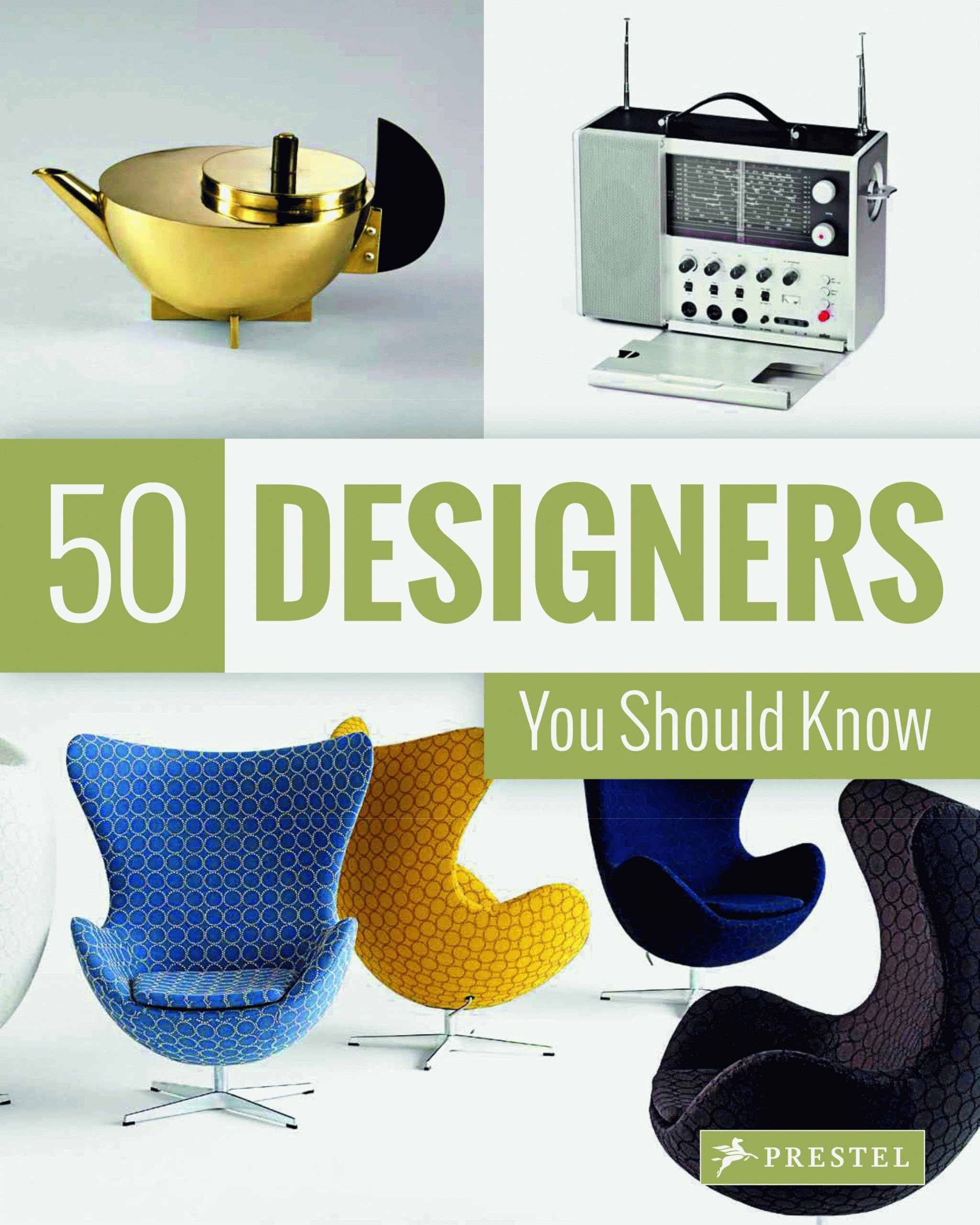 50 Designers You Should Know by Hajo Duchting, Claudia Hellmann, Nina Kozel...