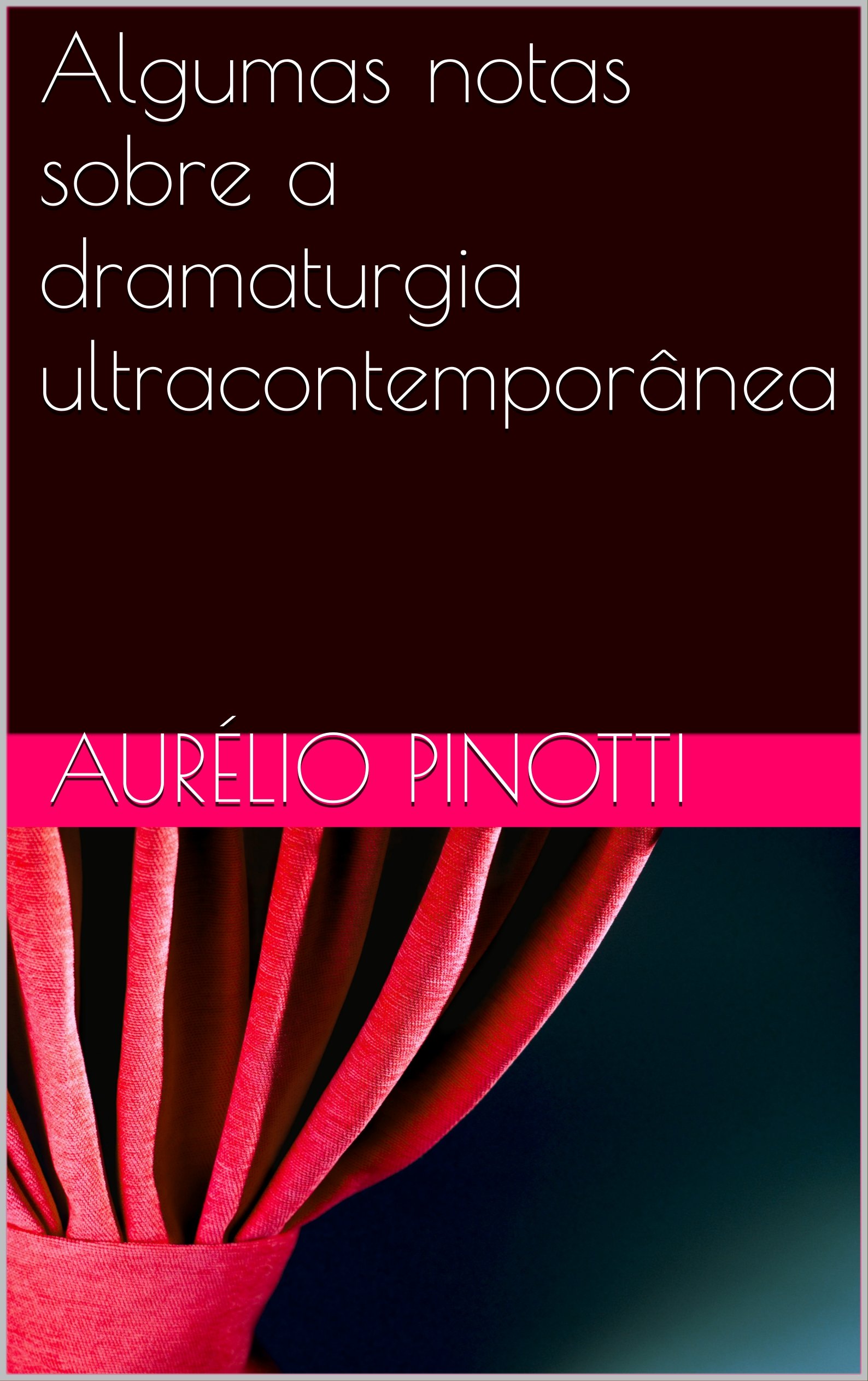 Dramaturgia ultracontemporânea livre broché de critique théâtrale
