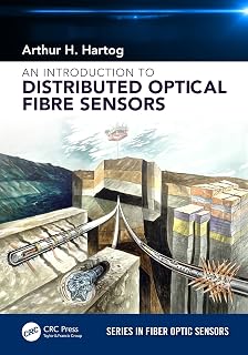 An Introduction to Distributed Optical Fibre Sensors (Series in Fiber Optic Sensors)
