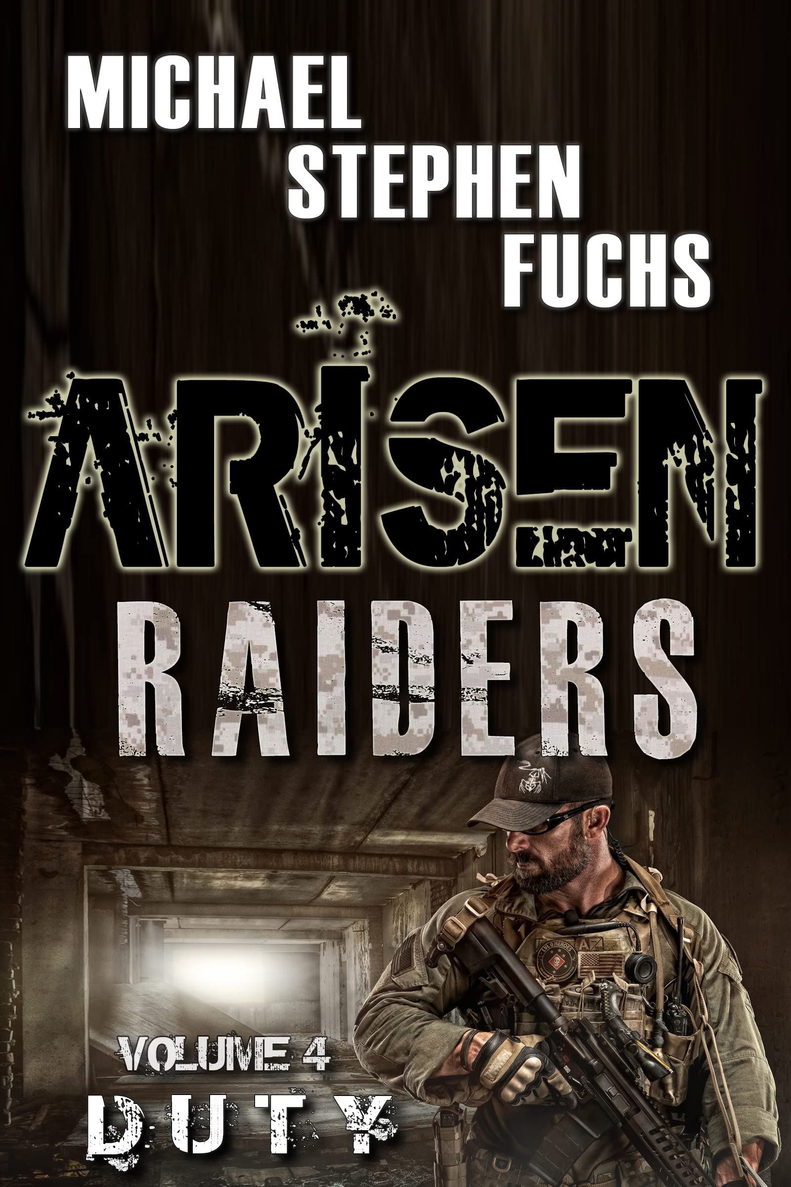 Duty: Arisen: Raiders, Volume 4