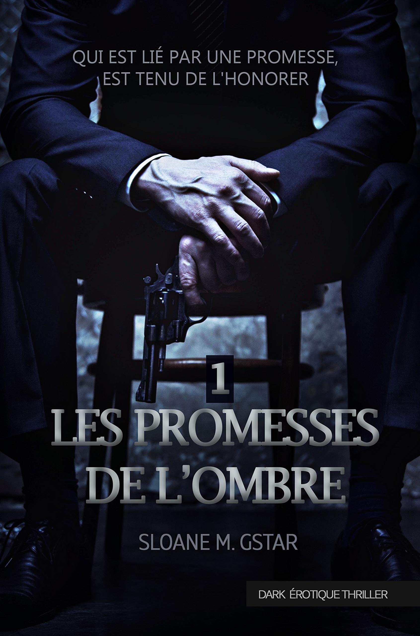 Les promesses de l'ombre (French Edition)