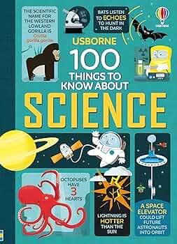 100 things to know about science: Collectif: 9781409582182