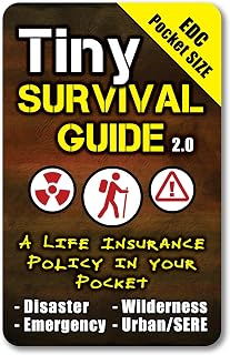 Tiny Survival Guide – Micro EDC Emergency Preparedness Pocket Handbook for Camping, Hiking, Bushcraft, SAS & First Aid – Fits Wallet, Bug Out Bag or Glove Box