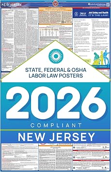 New Jersey 2026 Labor Law Poster State & Federal Compliance OSHA, EEOC, FMLA, Minimum Wage Durable, Laminated & Waterproof Workplace Employment Poster Made in USA 26 x 39.5