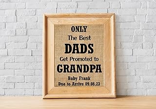 Only The Best Dads Get Promoted To GrandPa Burlap print, Pregnancy Announcement to Grandpa, Grandparents Gift, Father's Day Grandpa gift - burlap wall decor-1C (Frame not included)