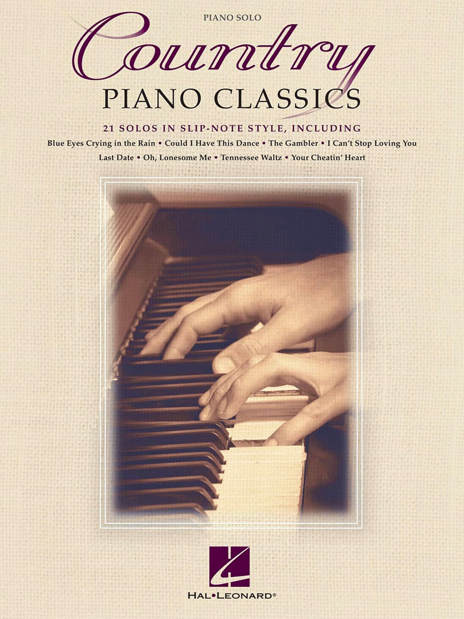 Country Piano Classics | Piano Solo Songbook with Slip-Note Style Arrangements | Traditional Country Piano Music Book for Adults and Intermediate Players |Classic Country Solos Collection