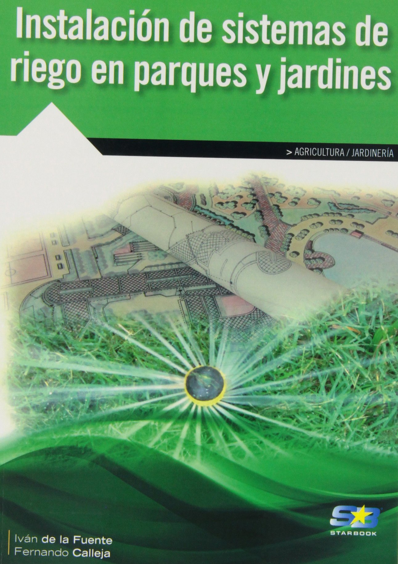 Instalación de sistemas de riego en parques y jardines (AGRICULTURA/JARDINERIA)