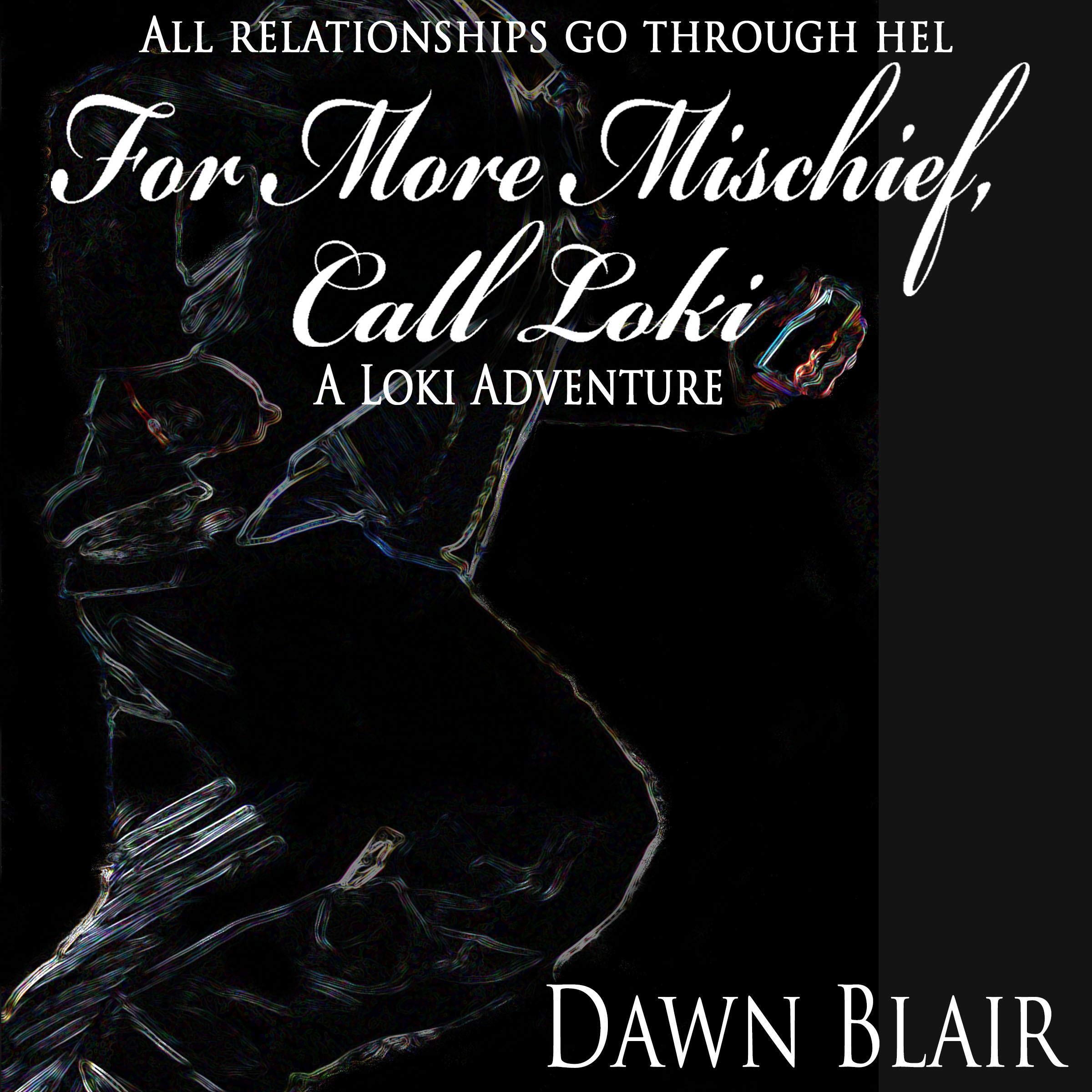 Cover art for For More Mischief, Call Loki