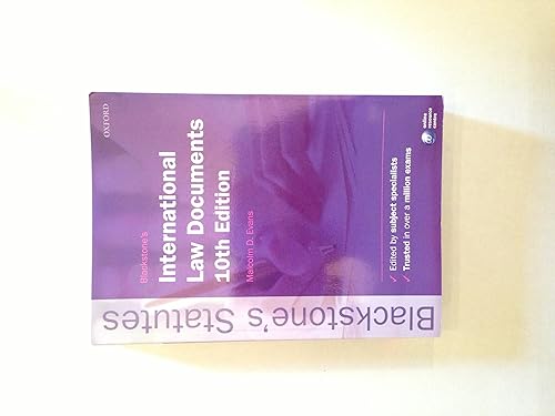 Blackstone's International Law Documents (Blackstone's Statutes) (Blackstone's Statute Series)