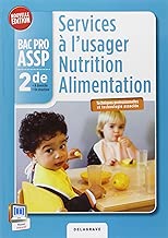 Download Services à l'usager nutrition alimentation 2e Bac Pro ASSP PDF