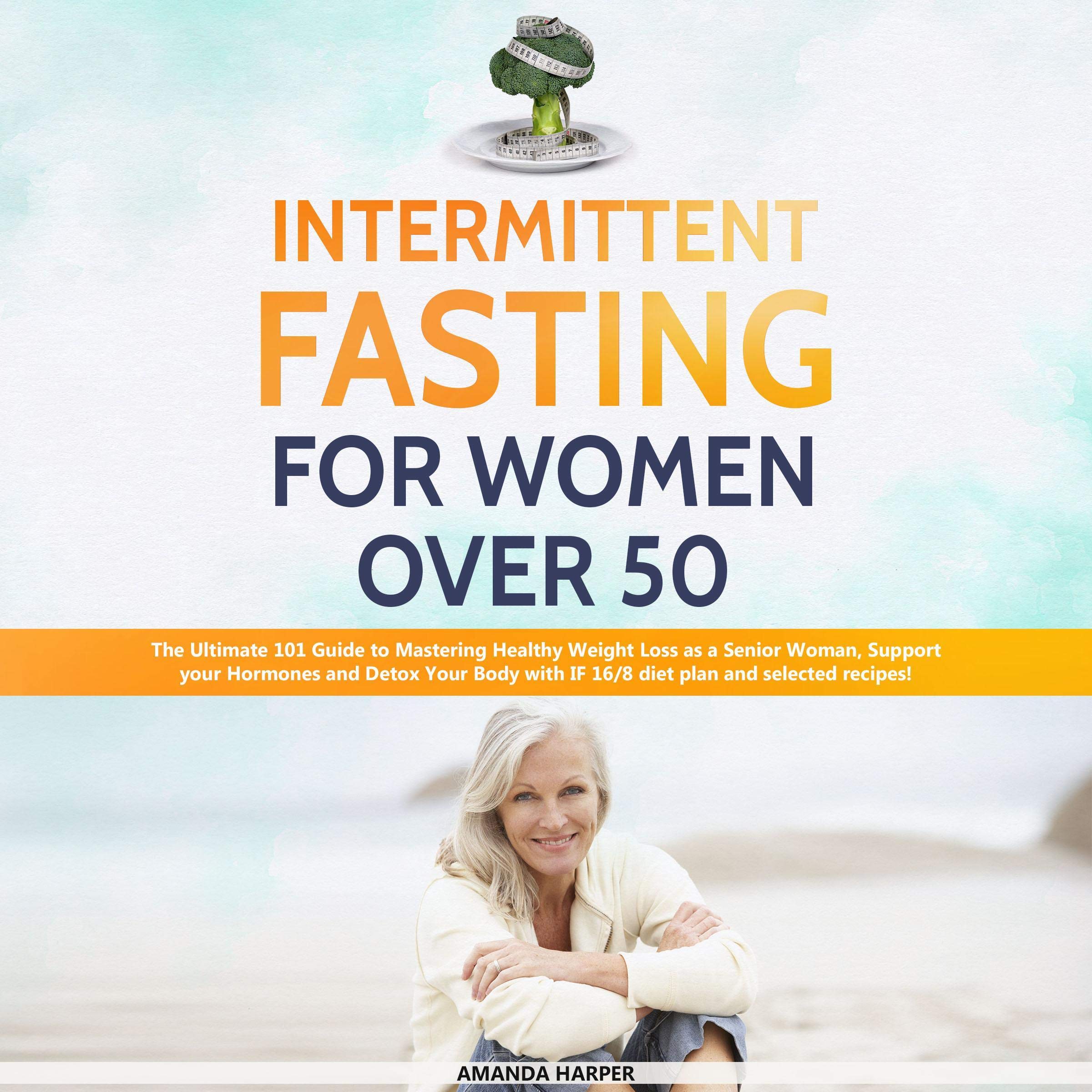 Cover art for Intermittent Fasting for Women Over 50