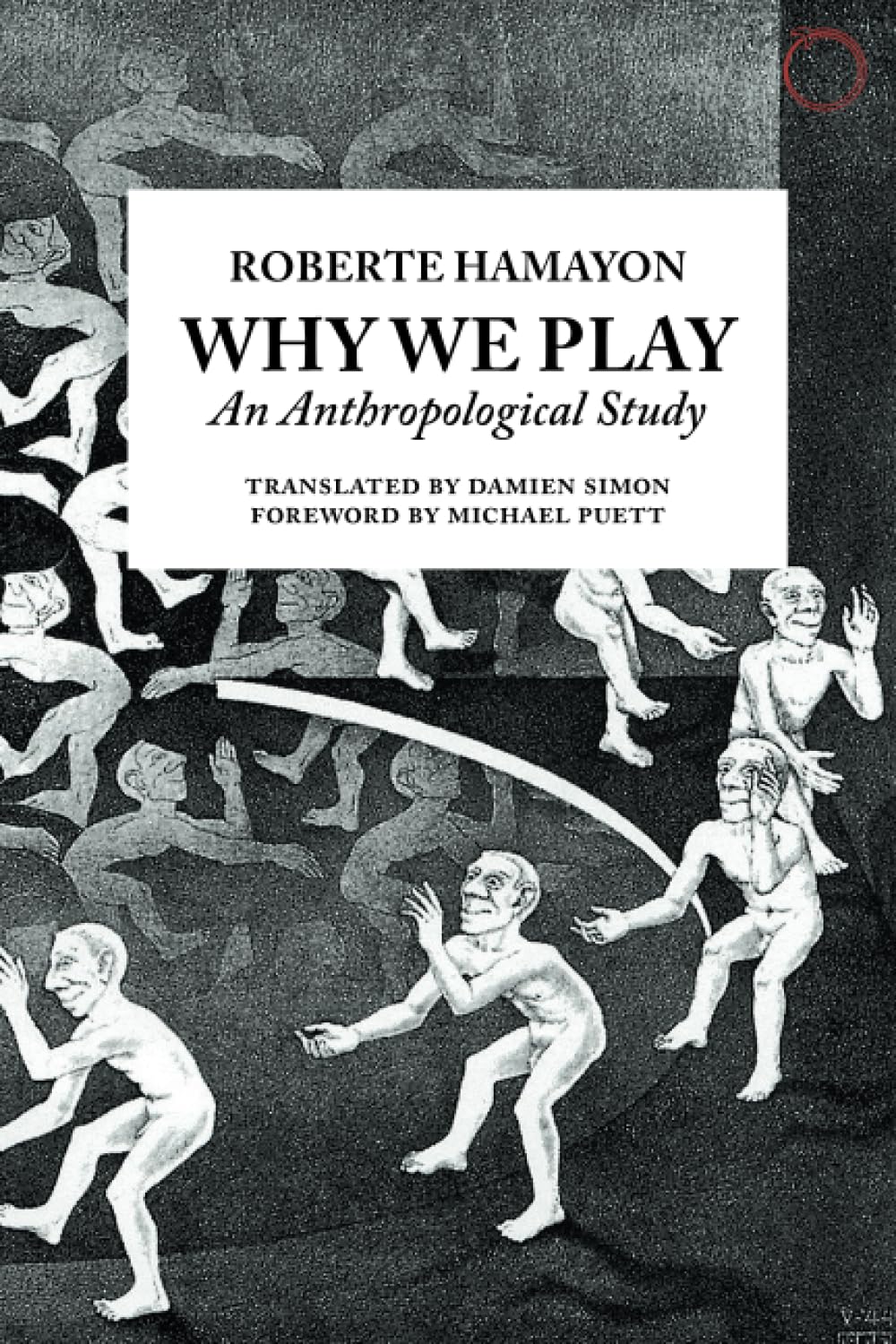 Why We Play: An Anthropological Study