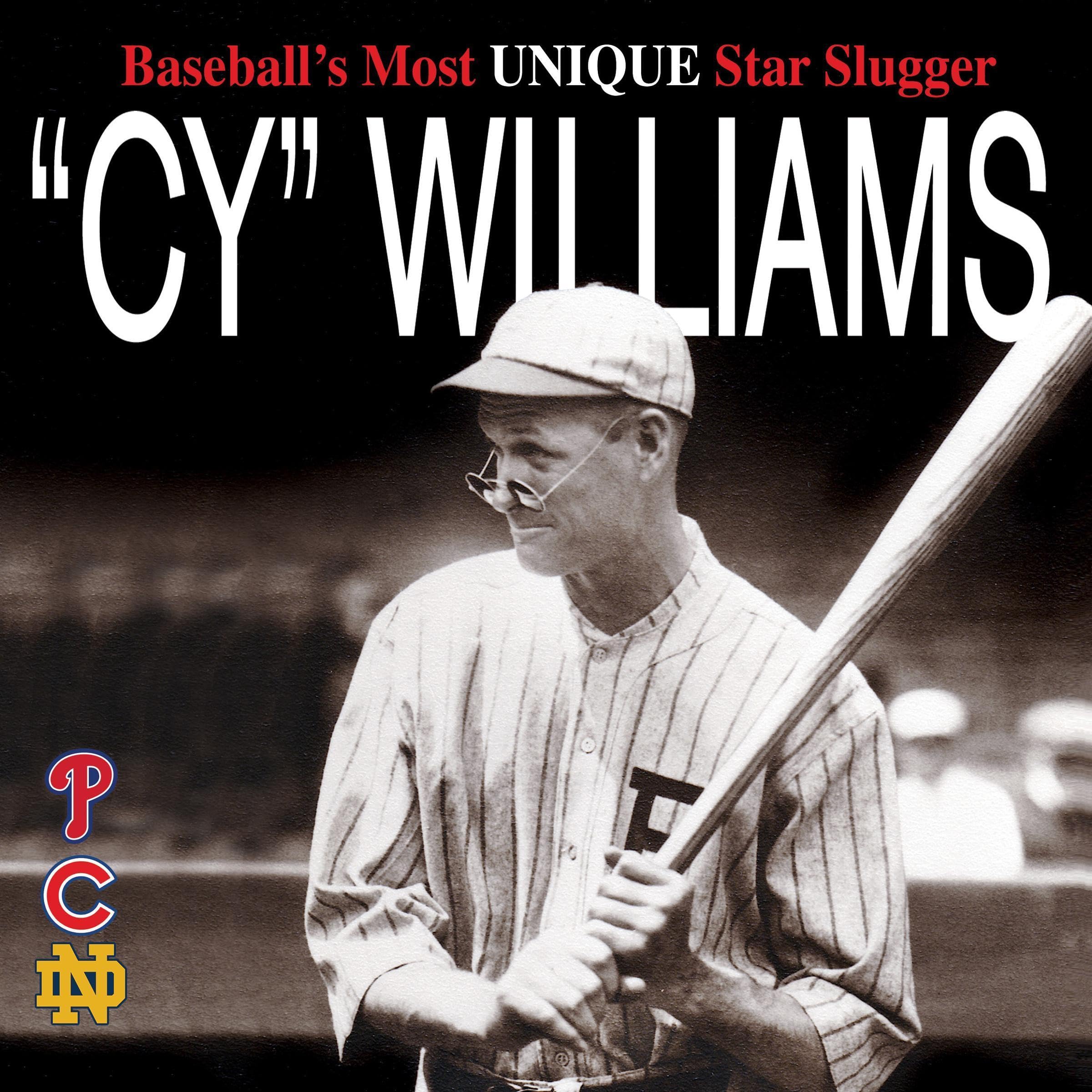 Cover art for "Cy" Williams Baseball's Most Unique Star Slugger