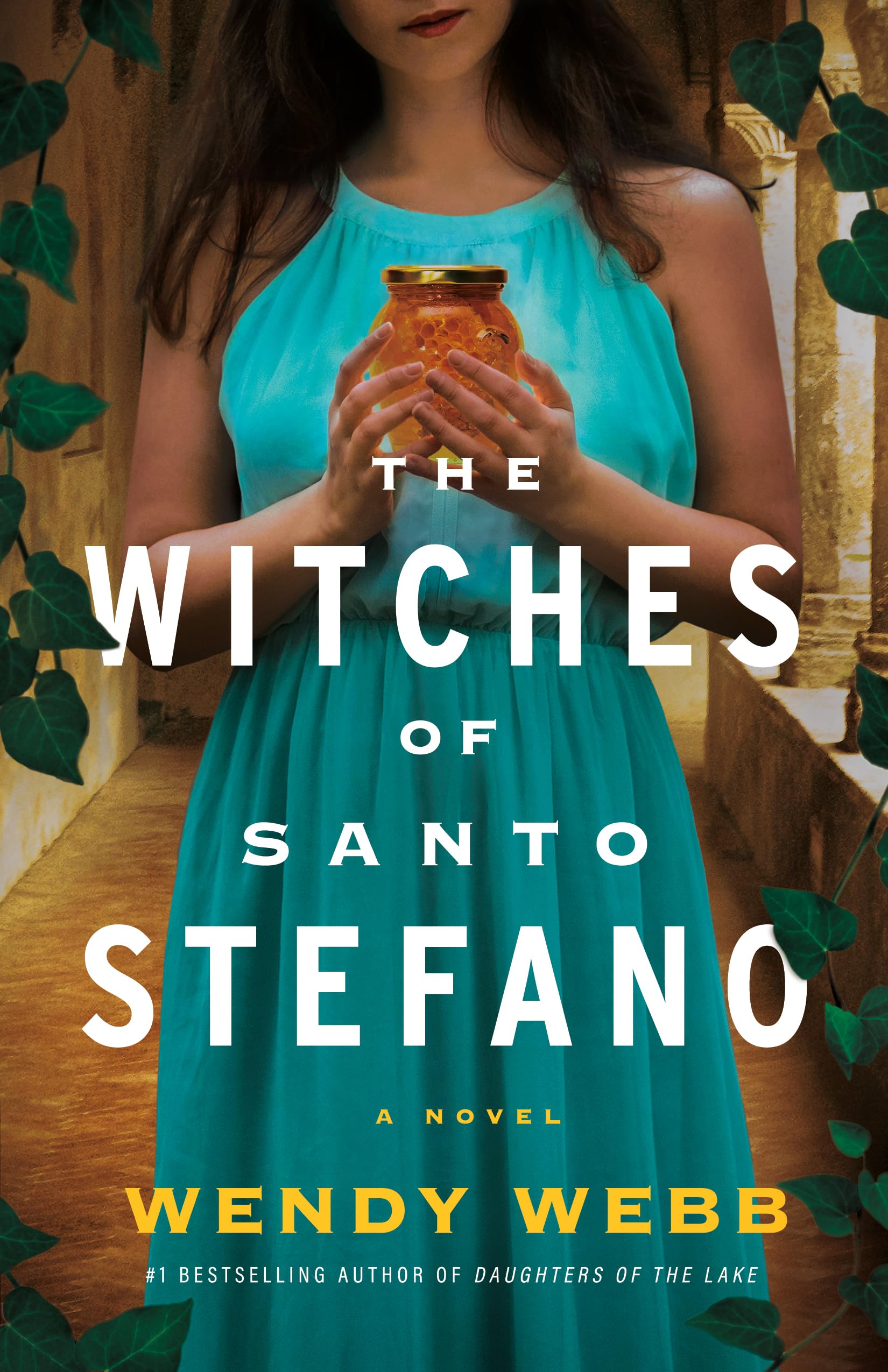 The Witches of Santo Stefano by Wendy Webb - 9781662517419