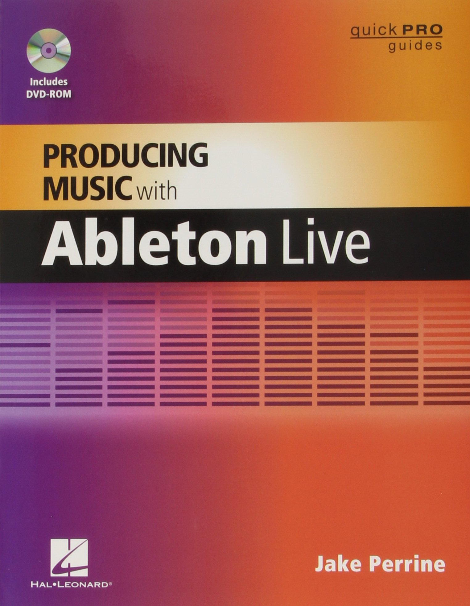 Producing Music With Ableton Live (Guide Pro Guides) Paperback – January 1, 2012