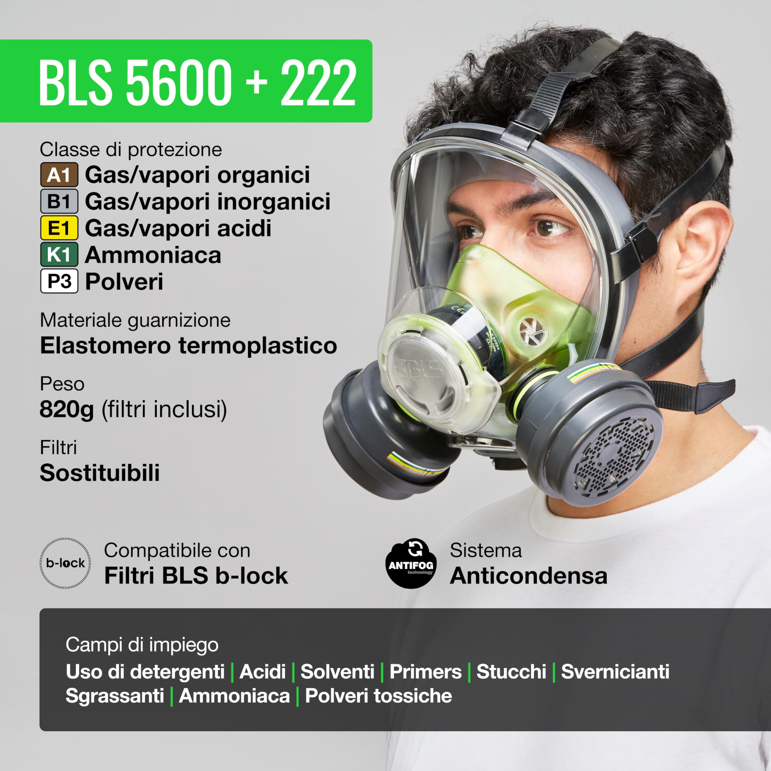 BLS 5600 con filtri 222 ABEK1P3 R D Maschera Intera con Guarnizione in TPE e 2 Filtri Sostituibili 222 ABEK1P3 con Attacco a Baionetta b-lock. Per Gas/Vapori, Polveri Tossiche, Acidi e Ammoniaca